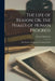 The Life of Reason; Or, the Phases of Human Progress: Introduction, and Reason in Common Sense by George Santayana