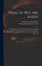 Trial of Rev. Mr. Avery: A Full Report of the Trial of Ephraim K. Avery, Charged With the Murder of Sarah Maria Cornell: Before the Supreme Cou by Benjamin Franklin Hallett, Rhode Island Supreme Court