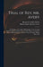 Trial of Rev. Mr. Avery: A Full Report of the Trial of Ephraim K. Avery, Charged With the Murder of Sarah Maria Cornell: Before the Supreme Cou by Benjamin Franklin Hallett