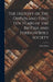 The History of the Origin and First Ten Years of the British and Foreign Bible Society by John Owen