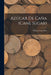 Azúcar De Caña (Cane Sugar) by William Louis Bass