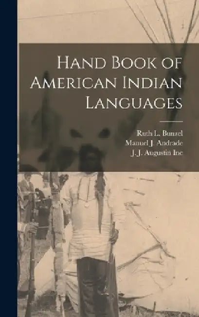 Hand Book of American Indian Languages by Franz Boas