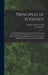 Principles of Zoology: Touching the Structure, Development, Distribution, and Natural Arrangement of the Races of Animals, Living and Extinct by Louis Agassiz