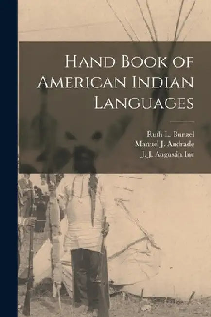 Hand Book of American Indian Languages by Franz Boas