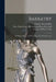 Barratry: Its Origin, History and Meaning, in the Maritime Laws by Charles Patrick Daly