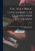 The Holy Bible, Containing the Old and New Testaments: With Original Notes, Practical Observation, and Copious Marginal References; Volume 3 by Anonymous