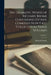 The Dramatic Works of Richard Brome Containing Fifteen Comedies now First Collected in Three Volumes; Volume 1 by Richard Brome
