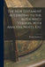 The New Testament According to the Authorised Version, With Analysis, Notes, Etc by Thomas Newberry