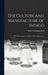 The Culture and Manufacture of Indigo; With a Description of a Planter's Life and Resources by Walter Maclagan Reid