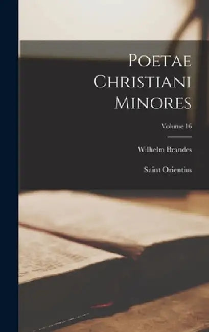 Poetae christiani minores; Volume 16 by Karl Schenkl