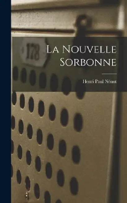La nouvelle Sorbonne by Henri Paul 1853-1934 Nénot