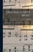 Original Shaker Music: Published by the North Family of Mt. Lebanon, Col. Co., N.Y. by N. y. ). Shakers (Mt Lebanon