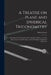A Treatise on Plane and Spherical Trigonometry: Including the Construction of the Auxiliary Tables; a Concise Tract on the Conic Sections, and the Pri by Enoch Lewis
