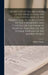 The History of all Religions of the World, From the Earliest Records to the Present Time. With Accounts of the Ceremonies and Customs, or the Forms of by William Burder