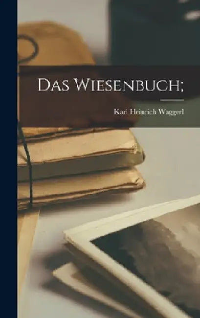 Das Wiesenbuch; by Karl Heinrich Waggerl