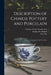 Description of Chinese Pottery and Porcelain; Being a Translation of the T'ao Shuo by Yan Zhu