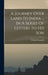 A Journey Over Land To India ... In A Series Of Letters To His Son by Donald Campbell