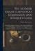 The Modern House-carpenter's Companion And Builder's Guide: Being A Hand-book For Workmen, And A Manual Of Reference For Contractors And Builders...al by William Allen Sylvester