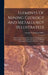 Elements Of Mining Geology And Metallurgy (illustrated): A Practical Field And Office Manual, And Reference Compendium, Treating On The Geology Of Min by George Washington Miller