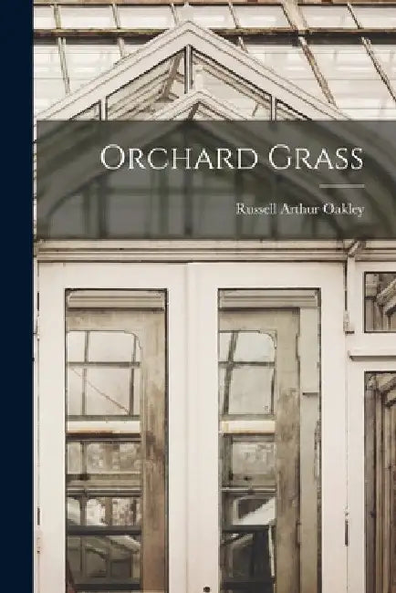 Orchard Grass by Russell Arthur 1880-1931 [F Oakley