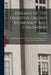 Diseases Of The Digestive Organs In Infancy And Childhood: With Chapters On The Diet And General Management Of Children, And Massage In Pediatrics by Louis Starr