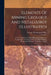 Elements Of Mining Geology And Metallurgy (illustrated): A Practical Field And Office Manual, And Reference Compendium, Treating On The Geology Of Min by George Washington Miller
