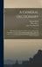 A General Dictionary: Historical And Critical: In Which A New And Accurate Translation Of That Of The Celebrated Mr. Bayle, With The Correct by Pierre Bayle
