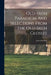 Old-irish Paradigm And Selections From The Old-irish Glosses by John Strachan