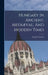 Hungary In Ancient, Mediæval, And Modern Times by Ármin Vámbéry