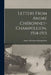 Letters From André Chéronnet-champollion, 1914-1915 by André Chéronnet-Champollion