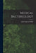 Medical Bacteriology by John Augustus Roddy