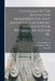 Customary Of The Benedictine Monasteries Of Saint Augustine, Canterbury, And Saint Peter, Westminster, Volume 28... by Richard De Ware