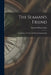 The Seaman's Friend: Containing A Treatise On Practical Seamanship by Richard Henry Dana