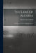 The Laws Of Algebra: An Elementary Course In Algebraic Theory by Alfred George Cracknell