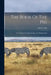 The Book Of The Pig: Its Selection, Breeding, Feeding And Management by James Long
