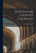 Designs for Country Churches by George Truefitt