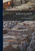 Sociology by John Morris Gillette