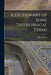 A Dictionary of Some Theosophical Terms by Powis Hoult