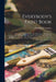 Everybody's Paint Book: A Complete Guide To The Art Of Outdoor And Indoor Painting. Designed For The Special Use Of Those Who Wish To Do Their by Franklin B. Gardner