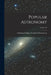 Popular Astronomy; Volume 30 by Minn ). Carleton College (Northfield