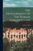 The Development Of The Roman Constitution by Ambrose Tighe