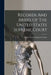 Records And Briefs Of The United States Supreme Court by United States Supreme Court
