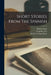 Short Stories From The Spanish by Rubén Darío