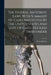 The Federal Antitrust Laws With Summary Of Cases Instituted By The United States And Lists Of Cases Decided Thereunder by United States