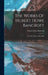The Works Of Hubert Howe Bancroft: The Native Races. 1883-1886 by Hubert Howe Bancroft