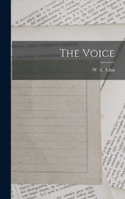 The Voice by W. A. Aikin