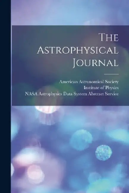 The Astrophysical Journal by American Astronomical Society