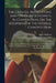 The Debates, Resolutions, And Other Proceedings, In Convention, On The Adoption Of The Federal Constitution: As Recommended By The General Convention by James Madison