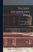 The Self-interpreting Bible: With Commentaries, References, Harmony Of The Gospels And The Helps Needed To Understand And Teach The Text; Volume 4 by James Wideman Lee