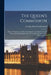 The Queen's Commission: How To Prepare For It, How To Obtain It, And How To Use It. With Practical Information On The Cost And Prospects Of A by George John Younghusband